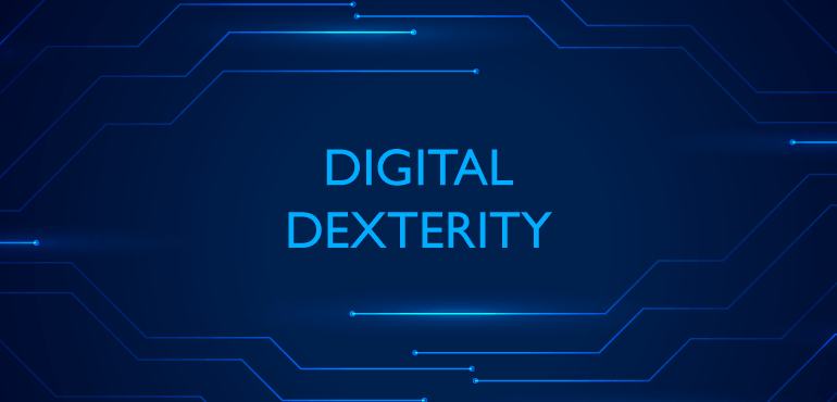 Digital Dexterity