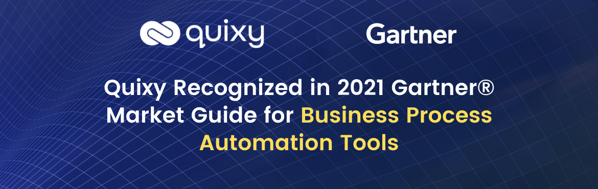 Quixy Gartner Market Guide BPM