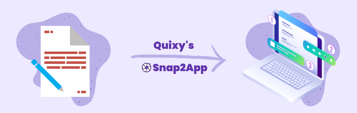 Quixy’s Snap2App