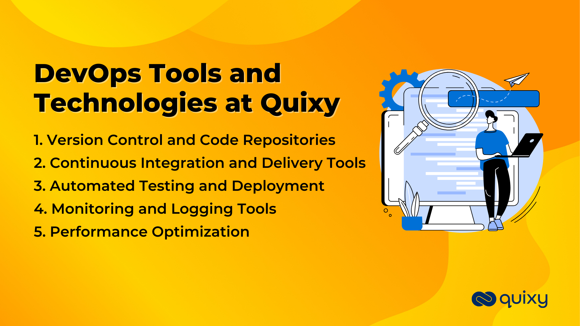 DevOps Tools and Technologies at Quixy